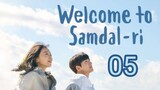 Welcome To Samdal-ri Episode 5 English Sub HD