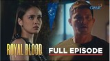 ROYAL BLOOD - Episode 11