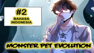 Monster Pet Evolution ch 2 [Indonesia]