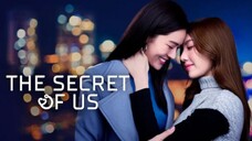 THE SECRET OF US Ep 08 END SUB INDO | Dhewee Film