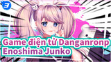[Game điện tử Danganronpa] Bản tự vẽ Enoshima Junko_3