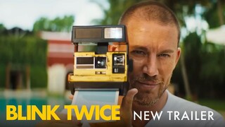 Blink Twice | New Trailer | In GSC this 22 Aug