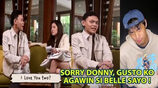 ESNYR INAMIN NA LILIGAWAN SI BELLE MARIANO KUND HINDI SIYA NAGING BAKLA HANDANG AGAWIN KAY DONNY