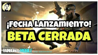 RAINBOW SIX MOBILE "FECHA DE LA BETA CERRADA"