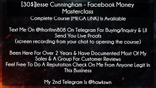 [30$]Jesse Cunningham  course - Facebook Money Masterclass download