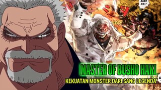 BADASSS!! MASTER OF BUSHOSHOKU!! SEBERAPA KUAT SEBENARNYA GARP | PEMILIK TEKNIK HAKI BUSHO SPECIAL?!