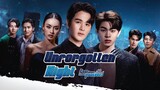 Unforgotten Night Episode 12 Finale (EngSub)