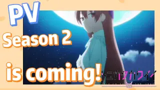 [Fly Me to the Moon]Â  PV | Season 2 is coming!