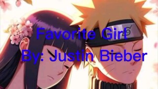 Favorite Girl by: Justin Bieber