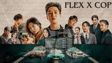 Flex X Cop - Ep14 HD