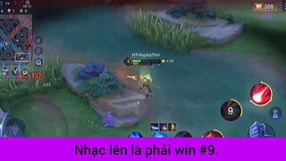 Nhạc lên là phải win p9