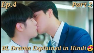 What Zabb Man series Explained in Hindi😍// Ep. 4 part 2 // #bldrama#asiandrama #thaibldrama