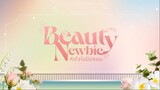 [Eng Sub] Beauty Newbie หัวใจไม่มีปลอม - EP.4 [2-4]