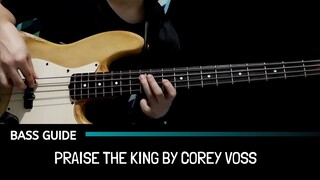 Praise The King by Corey Voss (Bass Guide)