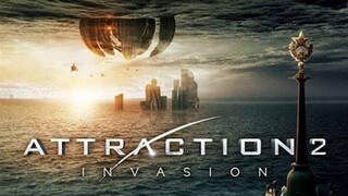 Invasion (Attraction 2) 2020 - Teks Indonesia