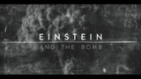 Einstein and the Bomb (2024) ｜ Official Trailer| CHECK MY COMMENT SECTION THE FULL MOVIE