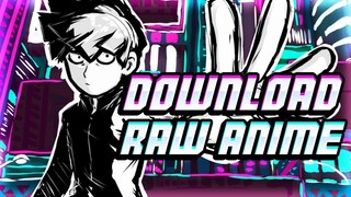 How To Download Raw Anime Episodes (iOS/Android)