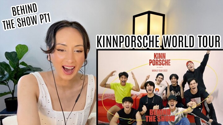KinnPorsche The Series BEHIND THE SHOW REACTION [Part 1] | KinnPorscheWorldTour💫