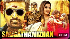 Sangathamizhan | South Indian Hindi Dubbed Action Movie | Vijay Sethupathi, Raashii Khanna