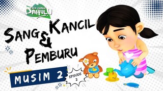 Pada Zaman Dahulu S02E02 - Sang Kancil & Pemburu