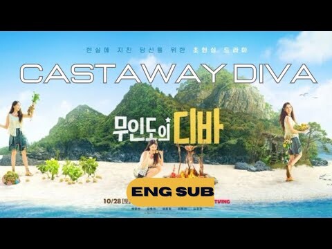 Castaway Diva |official trailer | Korean drama [Eng Sub] | Park Eun Bin and Chae Jong Hyeop