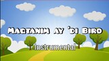 Magtanim ay di Biro - Instrumental | Tagalog Children song | Folk song