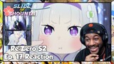 Re:Zero Season 2 Episode 17 Reaction | LITTLE EMILIA IS TOO MUCH FOR MY HEART TO HANDLE!!!