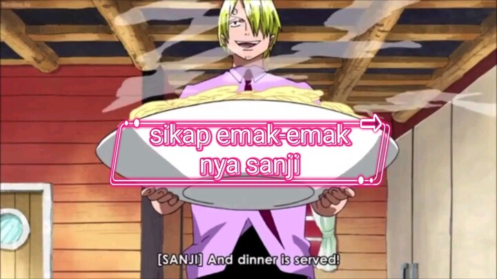 sikap sanji yang keibu-ibuan 😂😊🍴