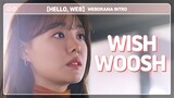 [Showbiz Korea] Hello, WEB! Drama ’Wish Woosh(우웅우웅 시즌2)' review