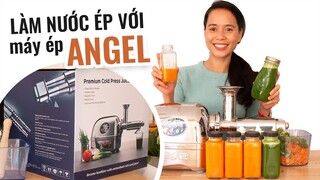 LẦN ĐẦU LÀM NƯỚC ÉP VỚI MÁY ÉP ANGEL