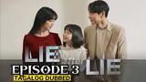 Lie After Lie Episode 3 Tagalog