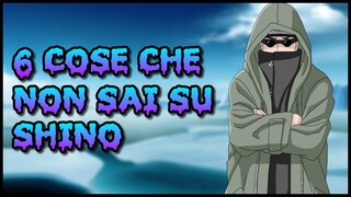 6 COSE che (forse) NON SAI su SHINO ABURAME™