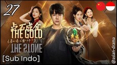 The Gold Behind the Stone (2025) – Eps. 27 [Sub Indo]