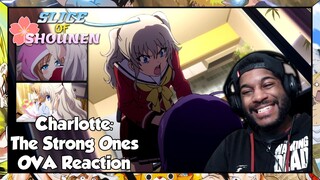 Charlotte: The Strong Ones OVA Reaction | I'VE MISSED THIS SERIES SO MUCH MAN!!!