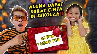 GAK NYANGKA‼️ ALUNA DAPAT SURAT CINTA DI SEKOLAH?? 😱