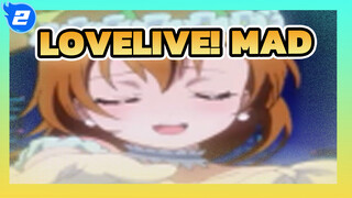 Tapi itu halaman terkahir|Lovelive! MAD_2