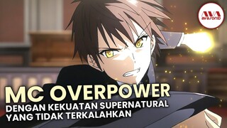 10 anime overpower sejak awal dengan kekuatan supernatural terbaik
