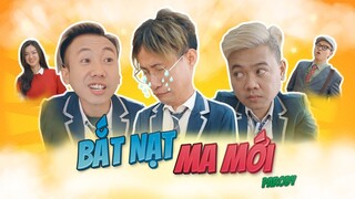 [ Nhạc chế Học Sinh ] BẮT NẠT MA MỚI | Xuân Dích & Thế Một | Trai Ngoan Parody