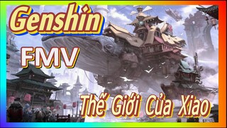 [Genshin, FMV] Bước Vào Thế Giới Của Xiao