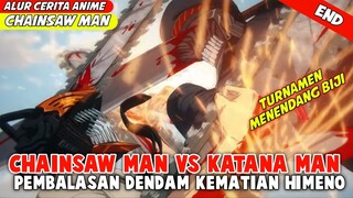 CHAINSAW MAN VS KATANA MAN ‼️- ALUR CERITA ANIME CHAINSAW MAN EPS 12 END