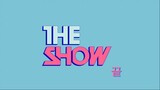 The Show [2022.10.04]