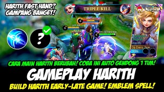 TIPS HARITH FAST HAND❗CARA MAIN HARITH TERBARU❗BUILD HARITH TERSAKIT 2024❗GAMEPLAY HARITH GOLD LANE