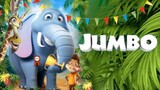 JUMBO | Full Movie