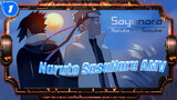 Tạm biệt, và vĩnh biệt | SakuNaru / Naruto AMV_1