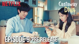 Castaway Diva Episode 9 Pre-release & Spoiler: Bo Geol's Breakfast Date With Mok Ha