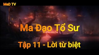 Ma Đạo Tổ Sư Tập 11 - Lời Từ Biệt