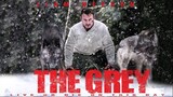 THE GREY (2012) : ฝ่าฝูงเขี้ยวสยองโลก