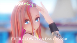 EVERGLOW - Bon Bon Chocolat【MMD/1080p60fps】