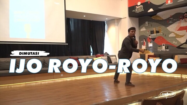 Ijo Royo Royo - Stand Up Comedy Show Dimutasi oleh Fikri Fardian Lazuardi