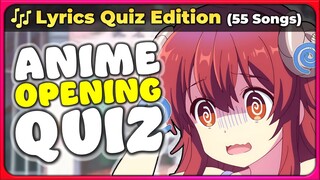 🎧 ANIME OPENING QUIZ: Lyrics Quiz Challenge! 【Easy → Otaku】 (55 Songs)